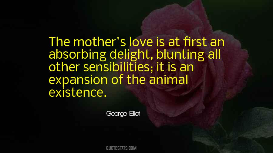 Quotes About Mother S Love #551228