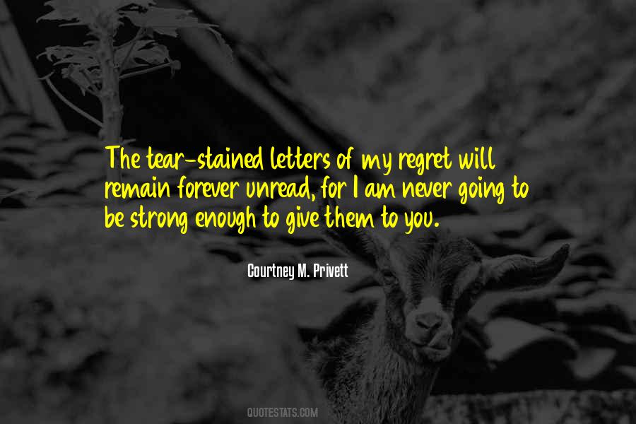 Quotes About I Never Regret #18140