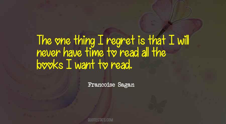 Quotes About I Never Regret #736194