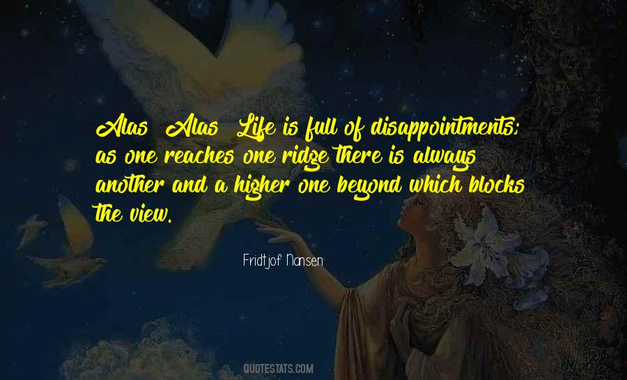 Quotes About Life Disappointments #1323019