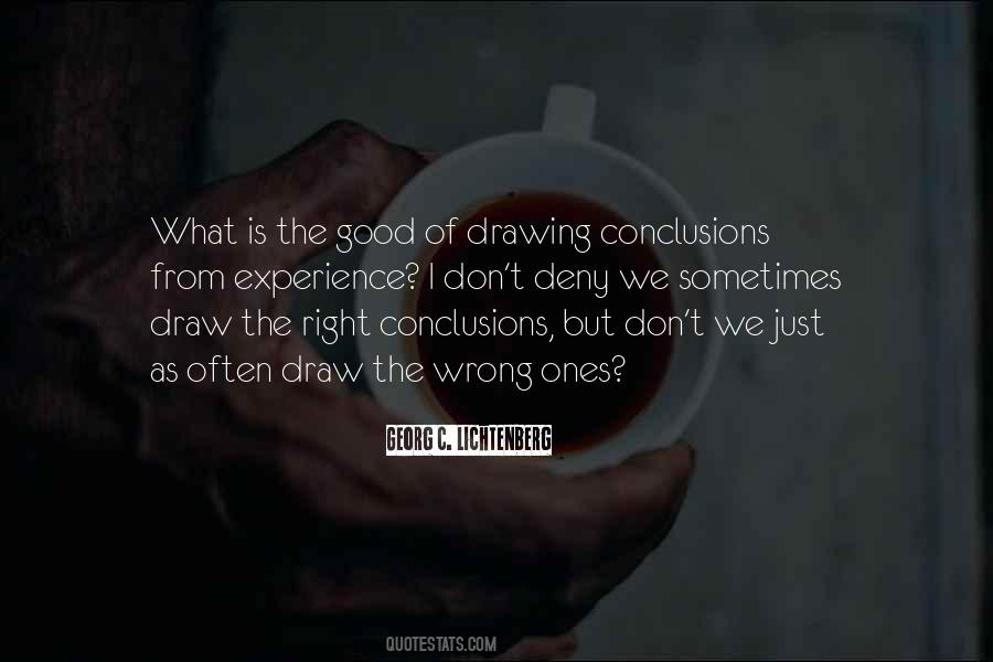 Good Conclusions Quotes #1539543