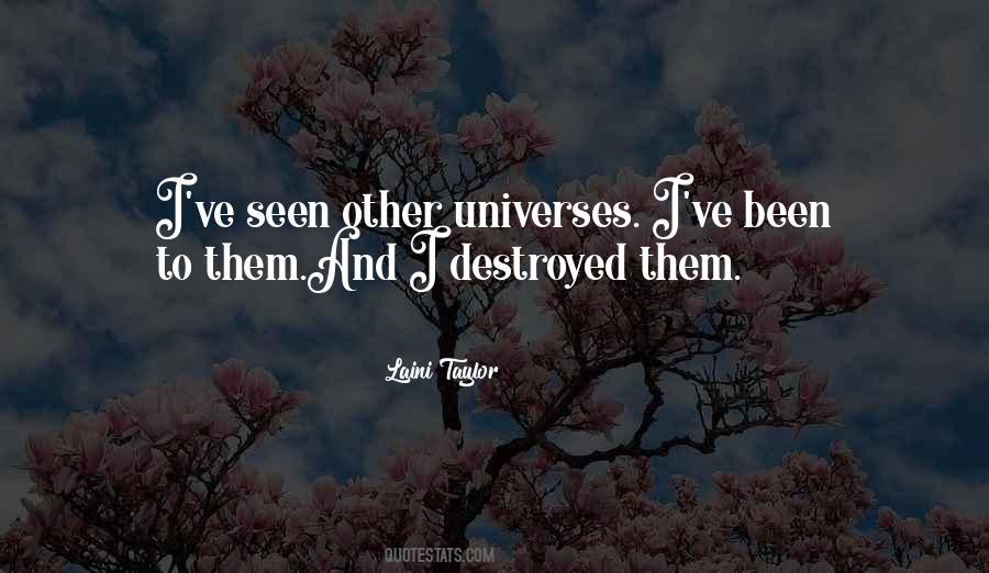 Quotes About Other Universes #1202978