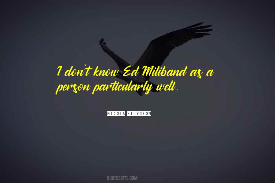 Miliband Ed Quotes #1324800