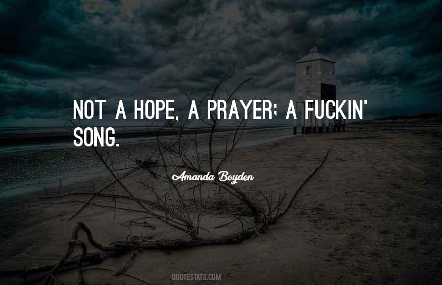 Quotes About Prayer Song #382925