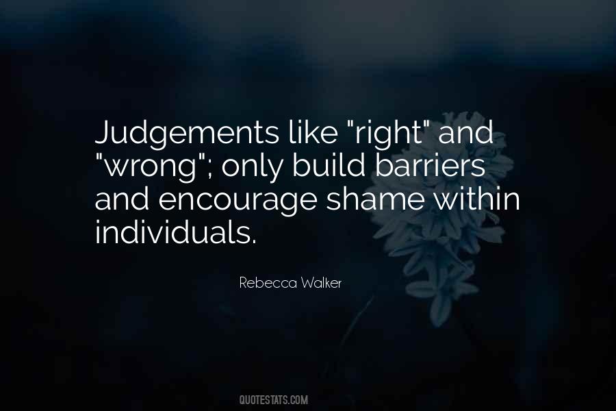 Quotes About Wrong Judgements #1419312