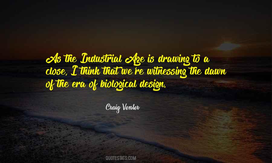 Industrial Age Quotes #1094569