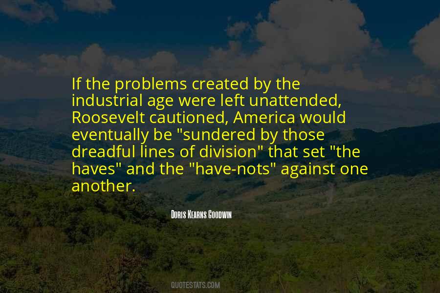 Industrial Age Quotes #1275429