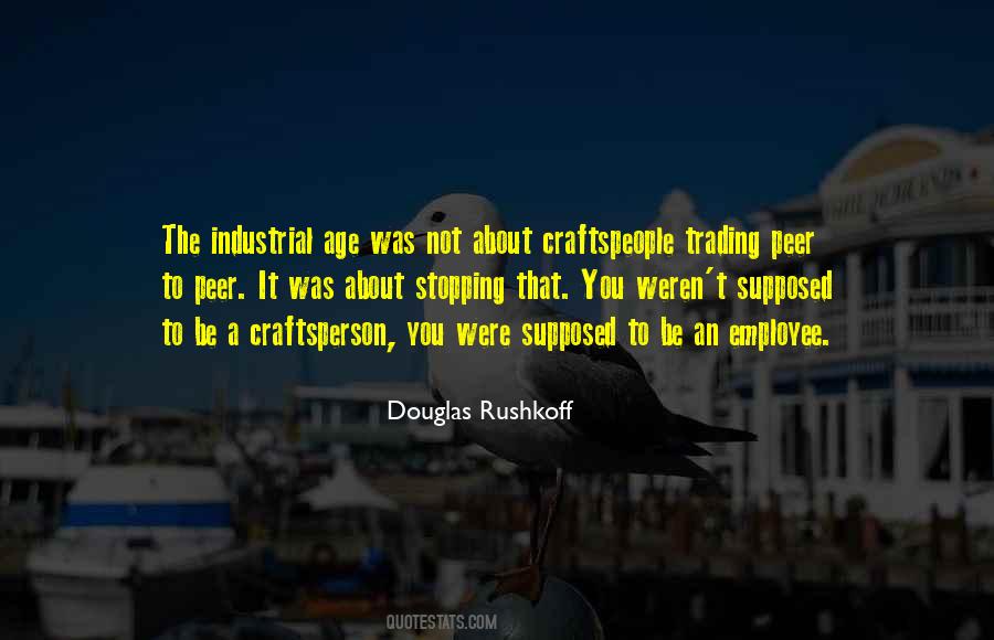Industrial Age Quotes #263673