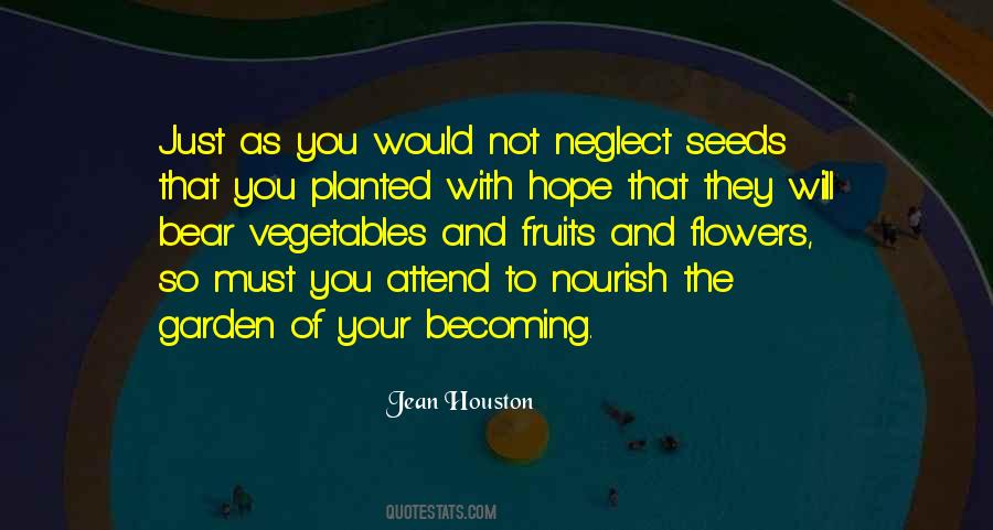 Quotes About Seeds Of Hope #865347