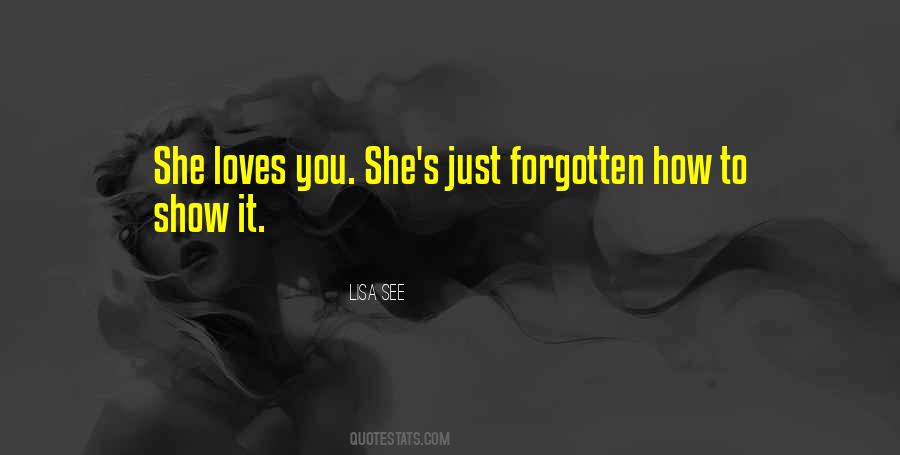 Love Forgotten Quotes #397305
