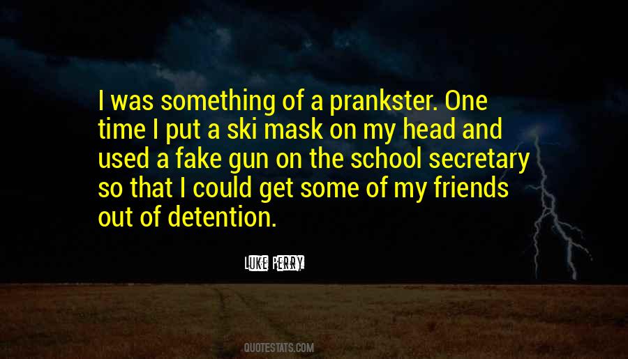 Quotes About Detention #12177