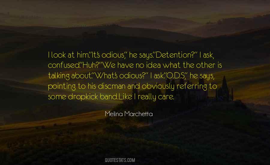 Quotes About Detention #587831