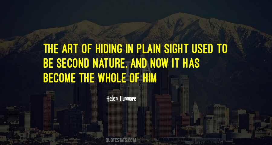 Quotes About Hiding In Plain Sight #69900