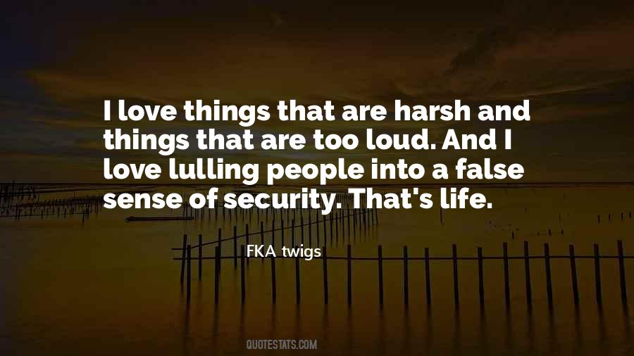 Quotes About Security And Love #757637