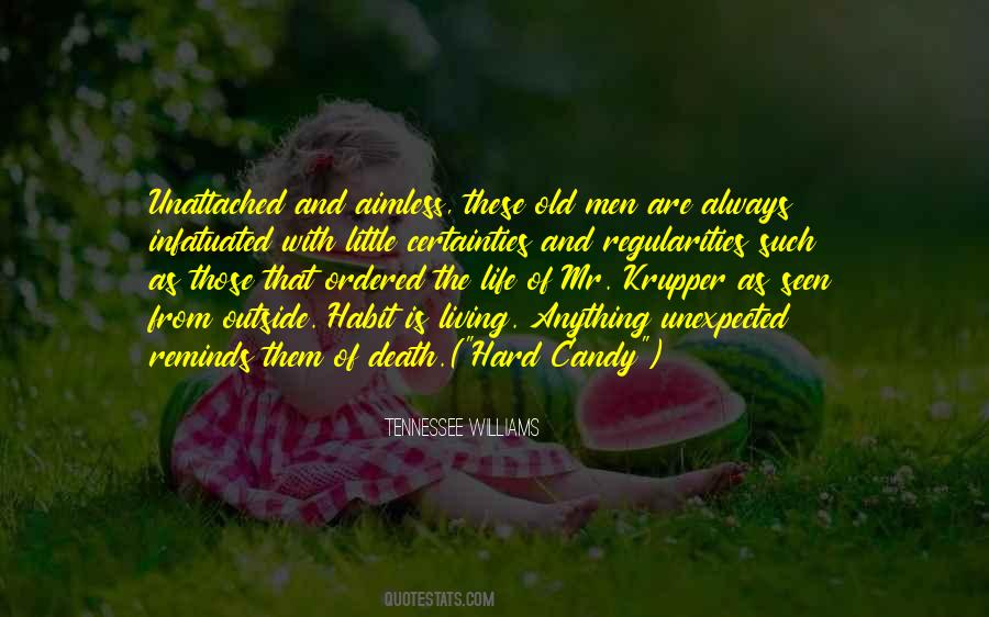 Quotes About Unexpected Death #700371