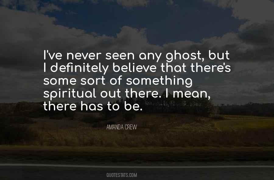 Ghost But Quotes #436430