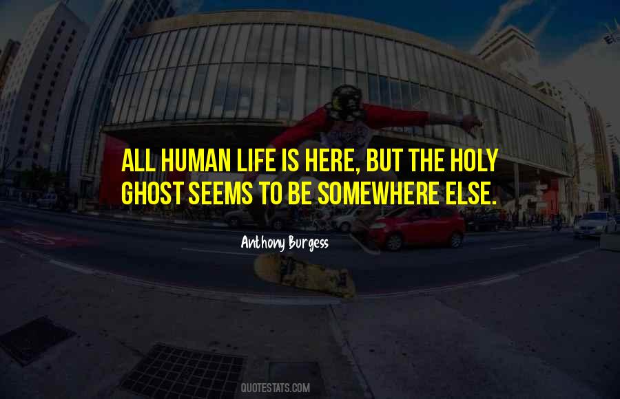 Ghost But Quotes #507061