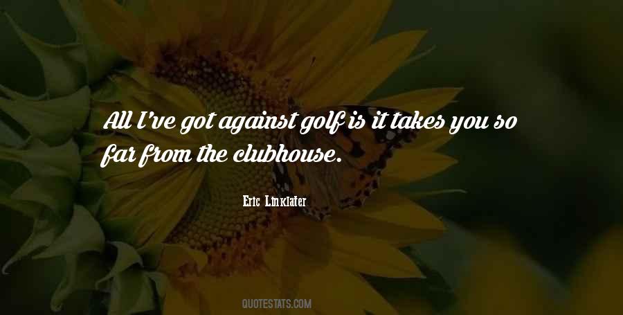 Quotes About Golfing #329619