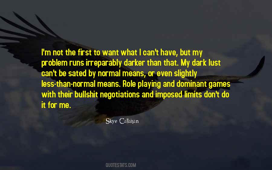 Quotes About Role Playing Games #1399229
