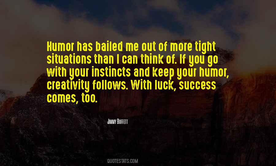 Quotes About Luck And Success #1345211