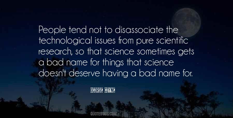 Quotes About Bad Science #1184080