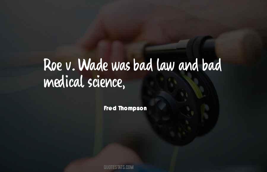 Quotes About Bad Science #739166
