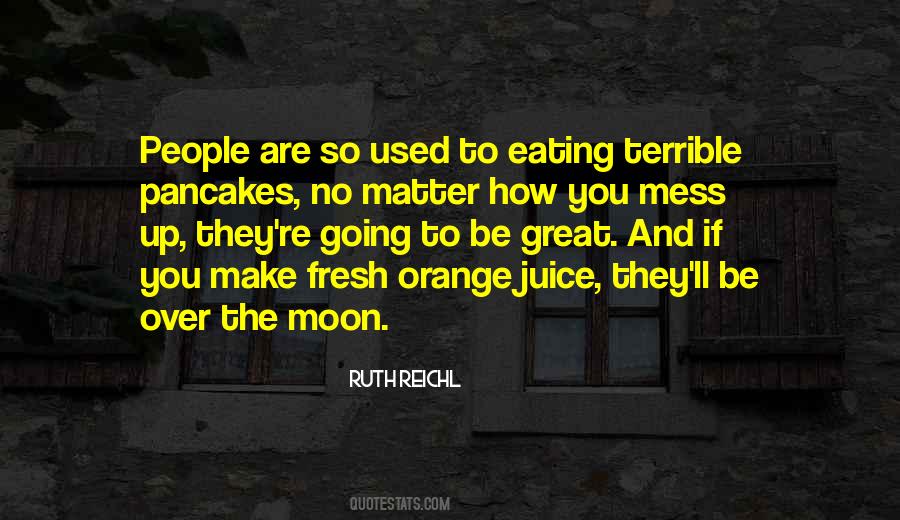 Quotes About Pancakes #401475