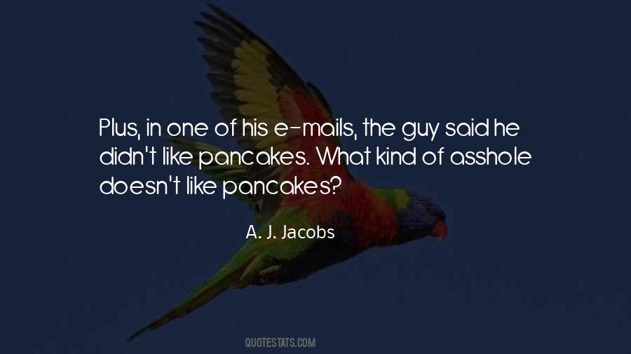 Quotes About Pancakes #408480