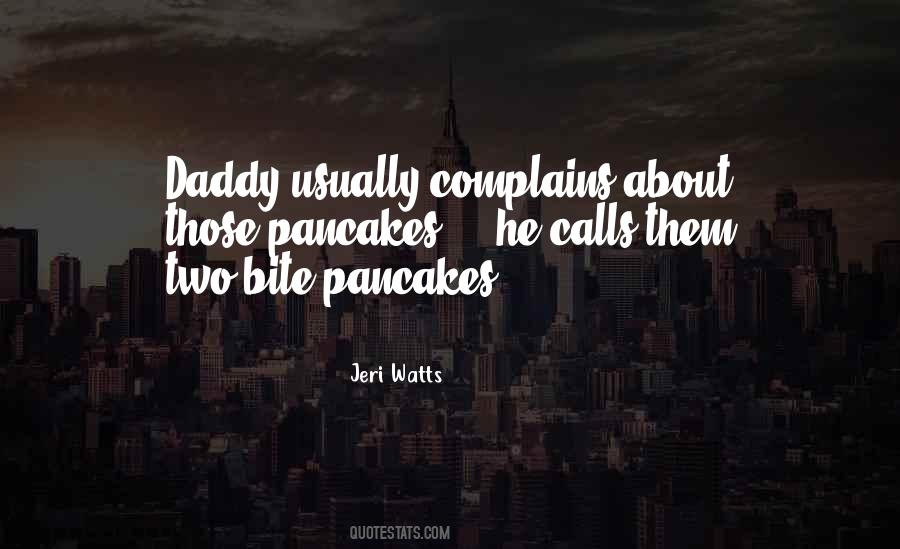 Quotes About Pancakes #922510