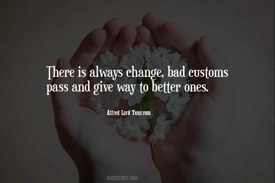 Quotes About Tradition Vs Change #1327549