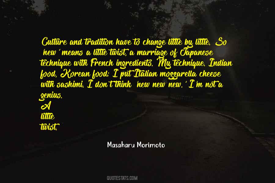 Quotes About Tradition Vs Change #432130