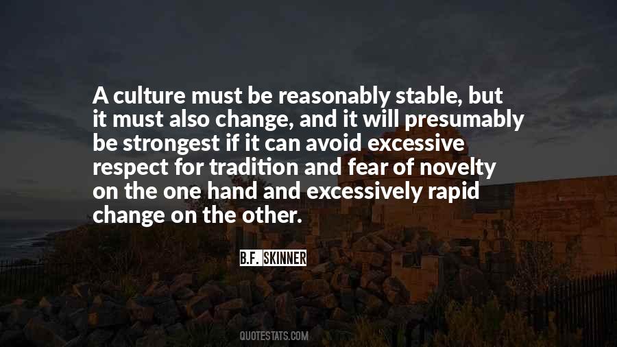Quotes About Tradition Vs Change #701543