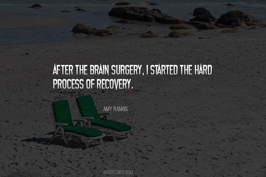 Quotes About Recovery From Surgery #1257667