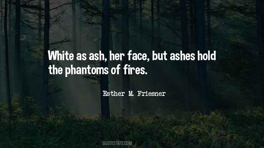 Quotes About Phantoms #884860