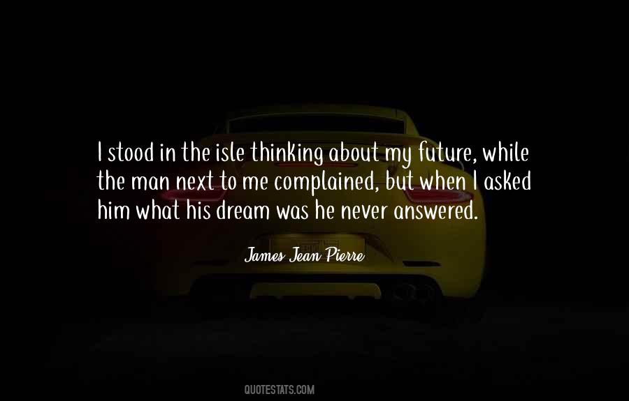 Dream About Him Quotes #1085365