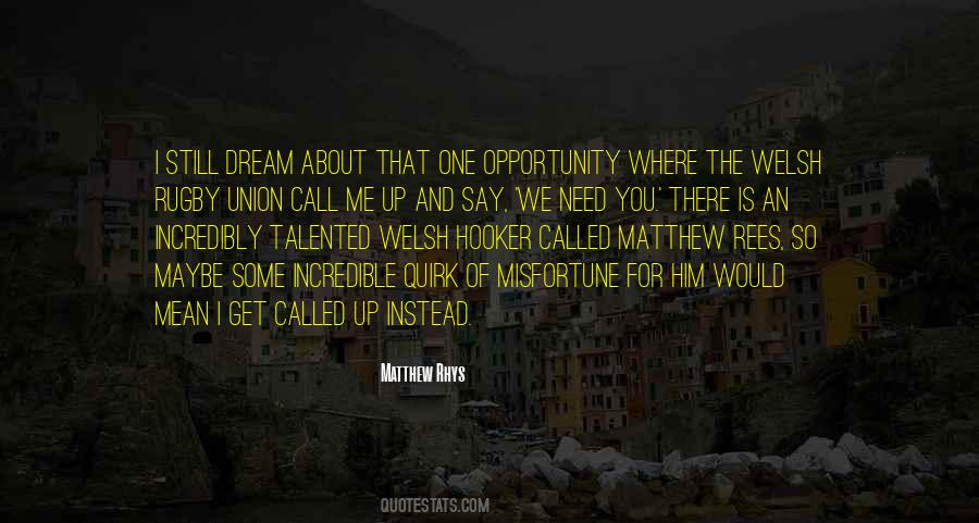 Dream About Him Quotes #1538188