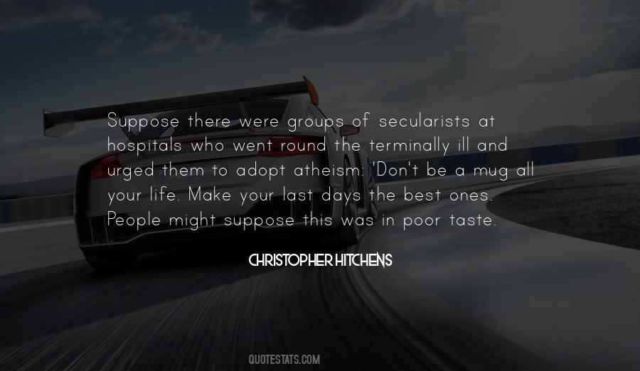 Quotes About Secularists #13566