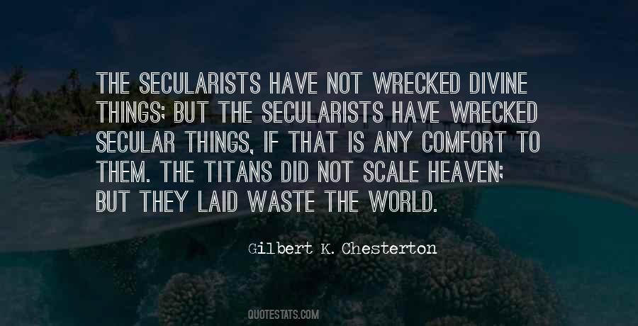 Quotes About Secularists #1531148