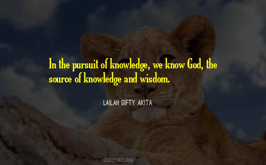 Quotes About Seeking Knowledge #1510533