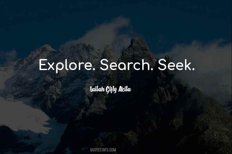 Quotes About Seeking Knowledge #419618