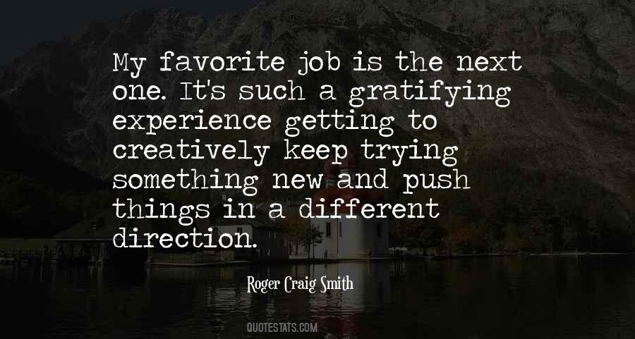 Quotes About Getting A New Job #239572