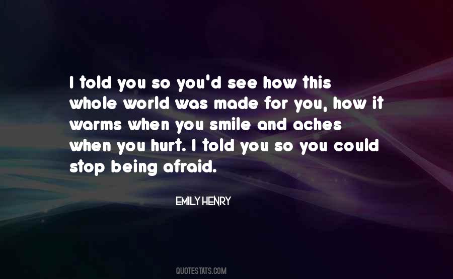 Quotes About Being Afraid #1741784