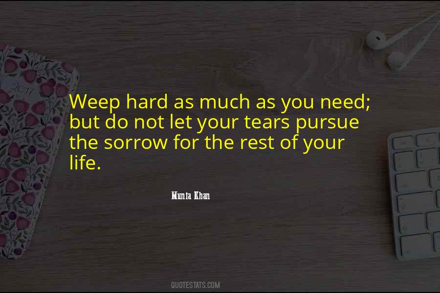 Need For Rest Quotes #1296751