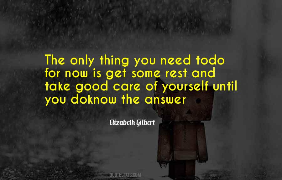 Need For Rest Quotes #1783889