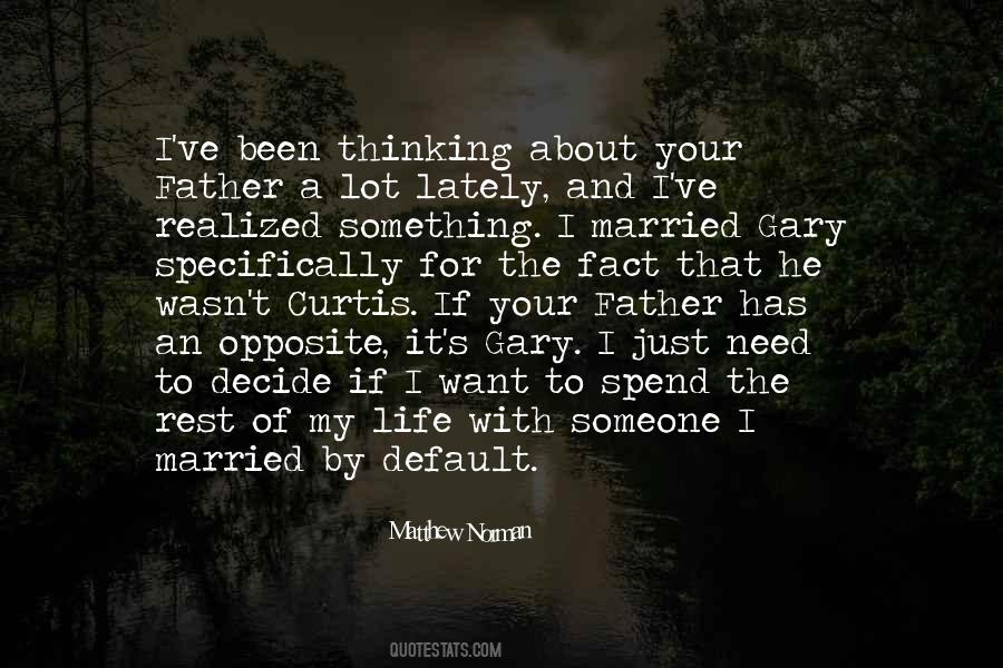 Need For Rest Quotes #445966
