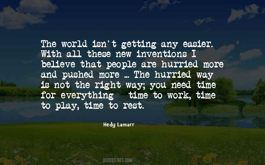 Need For Rest Quotes #652620