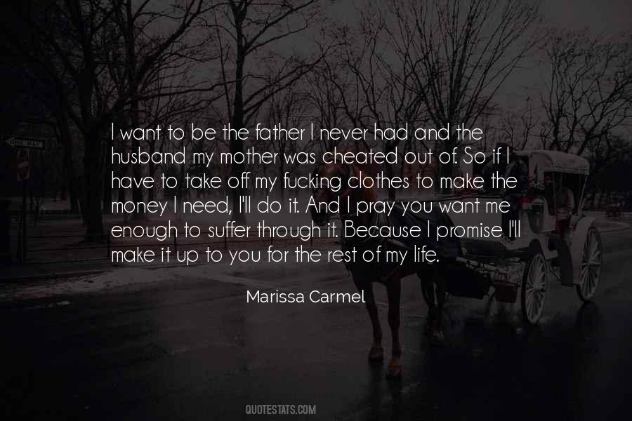 Need For Rest Quotes #671900