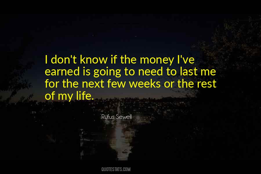 Need For Rest Quotes #87953