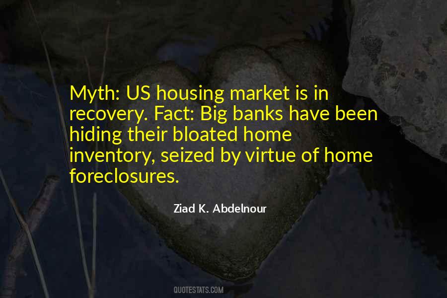 Quotes About The Housing Market #1293088