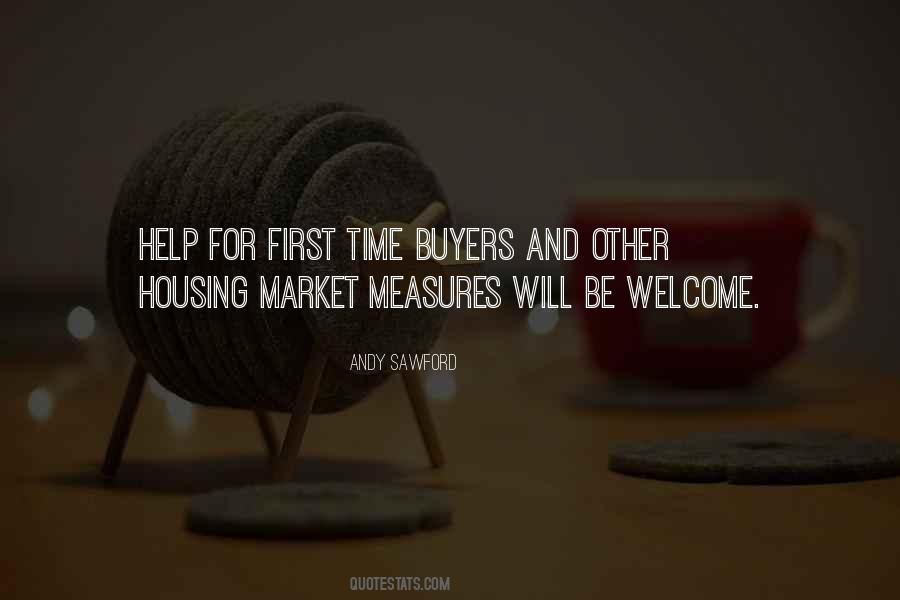 Quotes About The Housing Market #1797143